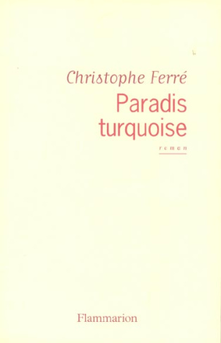 Paradis turquoise