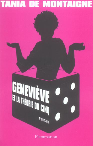 Geneviève et la théorie du cinq