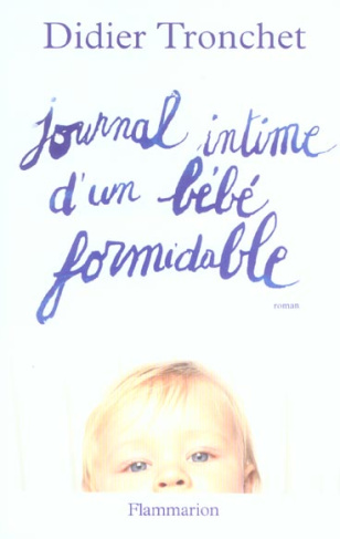 Journal intime d'un bébé formidable