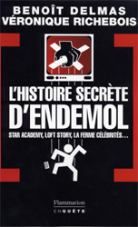 L'Histoire secrète d'Endemol
