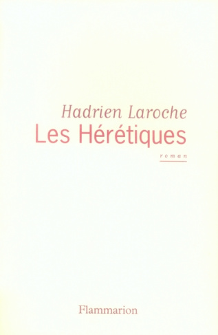Les Hérétiques