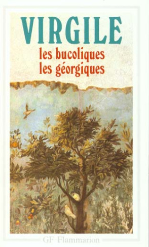 Les Bucoliques ; Les Géorgiques