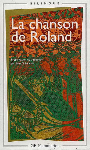 La chanson de Roland. Edition bilingue français-ancien français