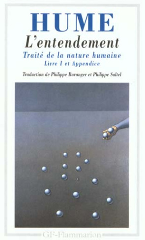 Traité de la nature humaine. Livre 1 et appendice,L'entendement