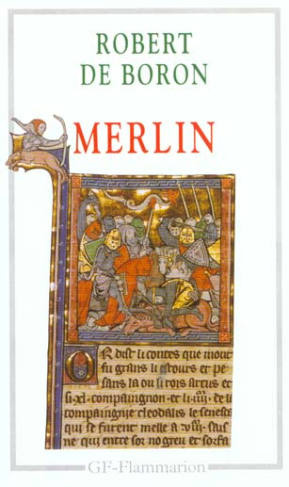 Merlin. Roman du XIIIème siècle