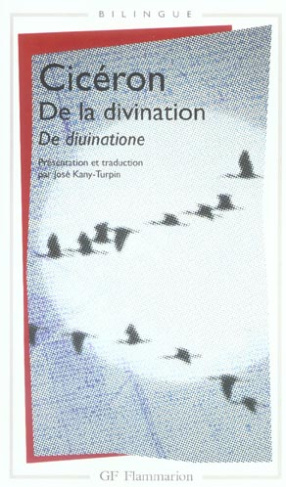 De la divination : De divinatione. Edition bilingue français-latin