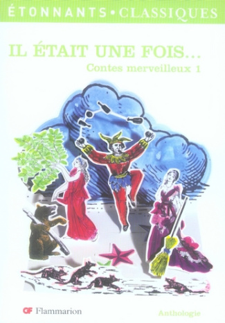 Il était une fois... Contes merveilleux 1