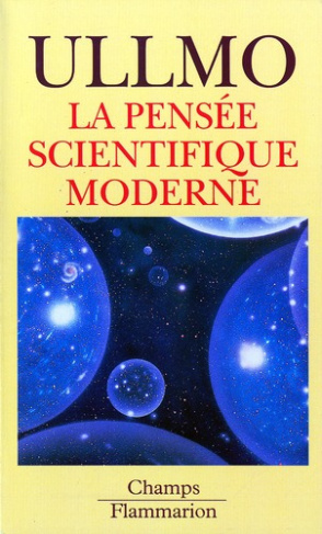 La pensée scientifique moderne