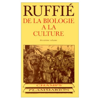 DE LA BIOLOGIE A LA CULTURE. Tome 2