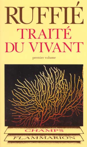 TRAITE DU VIVANT. Tome 1