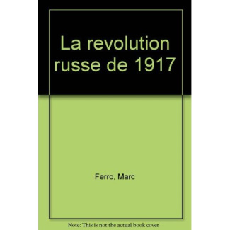 La Révolution russe de 1917