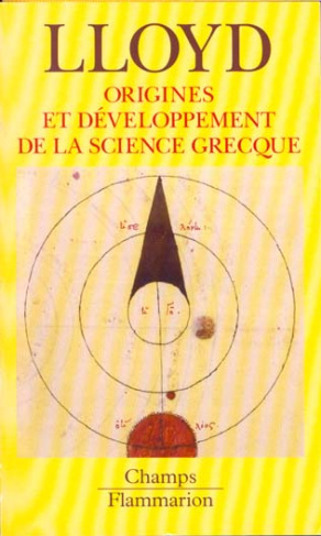 ORIGINES ET DEVELOPPEMENTS DE LA SCIENCE GRECQUE. Magie, raison et expérience
