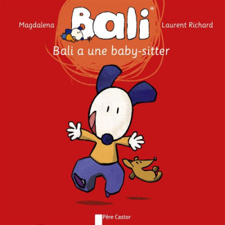 Bali Tome 3 : Bali a une baby-sitter