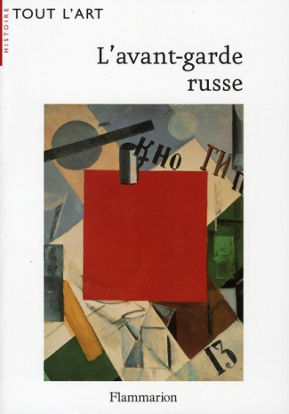 L'avant-garde russe. 1907-1927