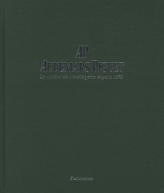 Audemars Piguet. Le maître de l'horlogerie depuis 1875