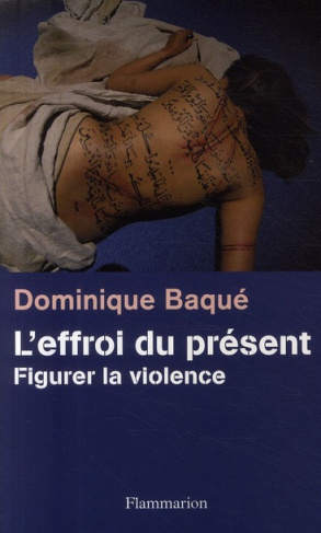 L'effroi du présent. Figurer la violence