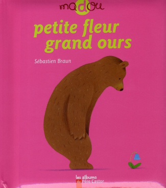 Petite fleur grand ours