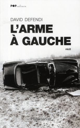 L'Arme à gauche