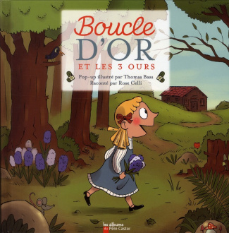 Boucle d'Or et les 3 ours. Pop-up