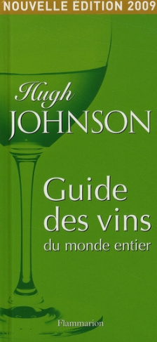 Guide des vins du monde entier. Edition 2009