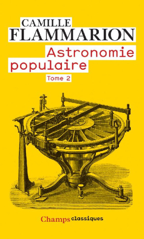 Astronomie populaire. Tome 2