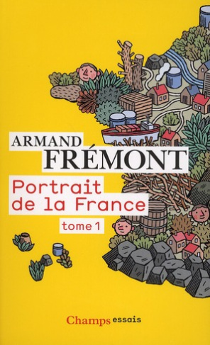 Portrait de la France. Tome 1, Alsace - Midi-Pyrénées