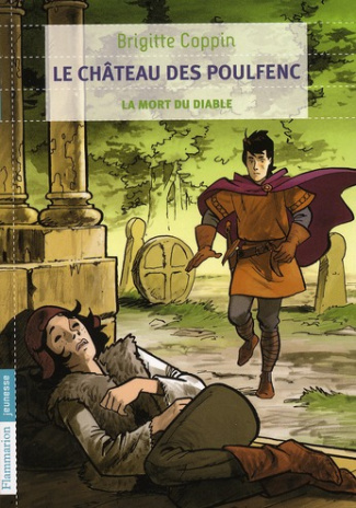 Le château des Poulfenc Tome 3 : La mort du diable