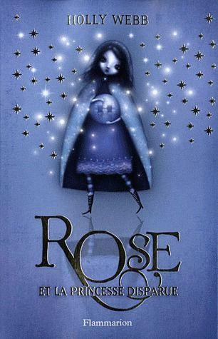Rose Tome 2 : Rose et la princesse disparue
