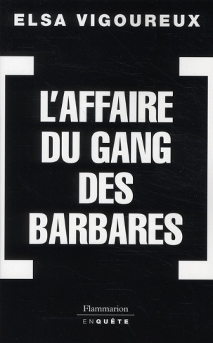 L'Affaire du gang des barbares