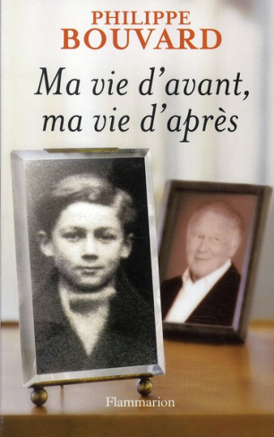 Ma vie d'avant, ma vie d'après