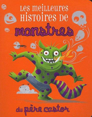 Les meilleures histoires de monstres