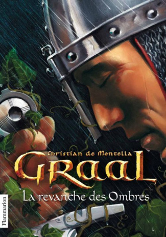 Graal Tome 4 : La revanche des Ombres