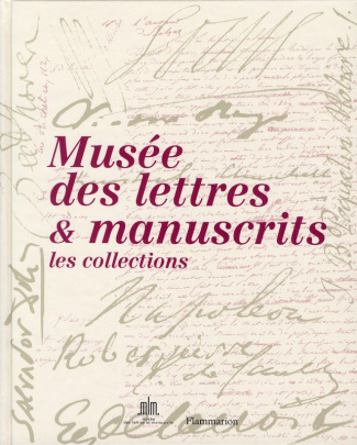 Lettres et manucrits. Petits et grands secrets Tome 2