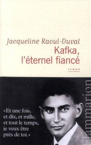 Kafka, l'éternel fiancé