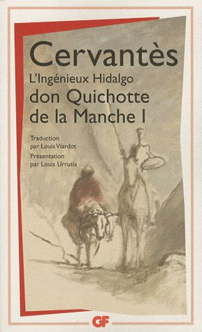 L'ingénieux hidalgo Don Quichotte de la Manche Tome 1