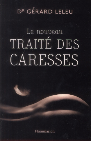 Le nouveau traité des caresses
