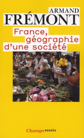 France, géographie d'une société