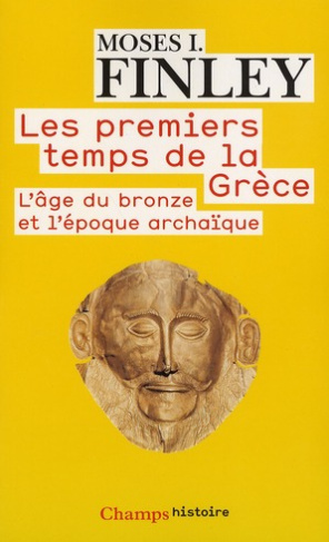 Les premiers temps de la Grèce. L'âge du bronze et l'époque archaïque