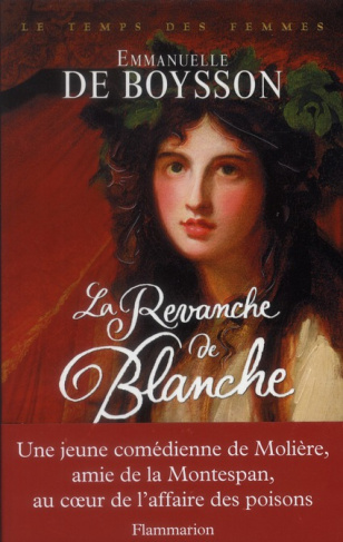 Le temps des femmes : La revanche de Blanche