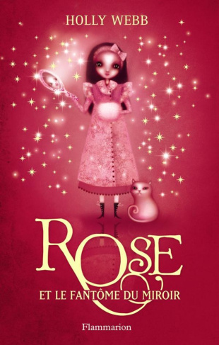 Rose Tome 4 : Rose et le fantôme du miroir