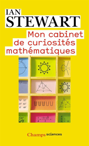 Mon cabinet de curiosités mathématiques
