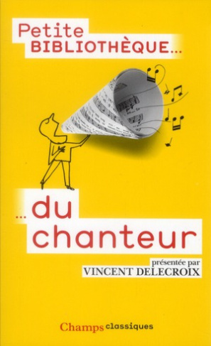 Petite bibliothèque du chanteur