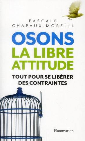Osons la libre attitude