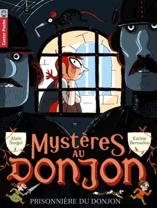 Mystères au donjon Tome 7 : La prisonnière du donjon