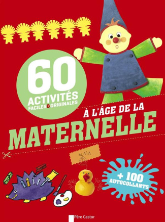 60 activités faciles et originales. Activités à l'âge de la maternelle