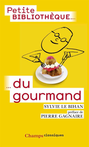 Petite bibliothèque du gourmand