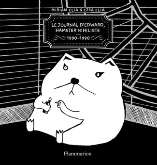 Journal d'Edward, hamster nihiliste (1990-1990)