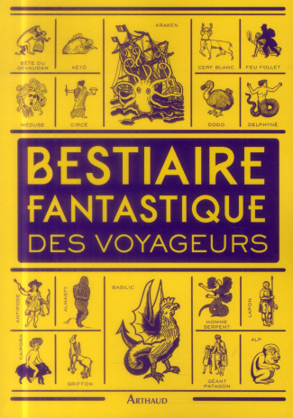 Bestiaire fantastique des voyageurs