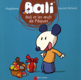 Bali Tome 15 : Bali et les oeufs de Pâques