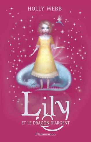 Lily Tome 2 : Lily et le dragon d'argent